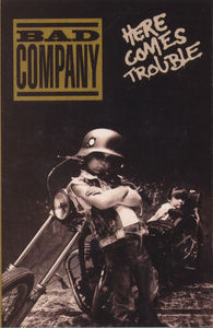 Bad Company  - Here Comes Trouble (Cassette) (NM or M-, VG)