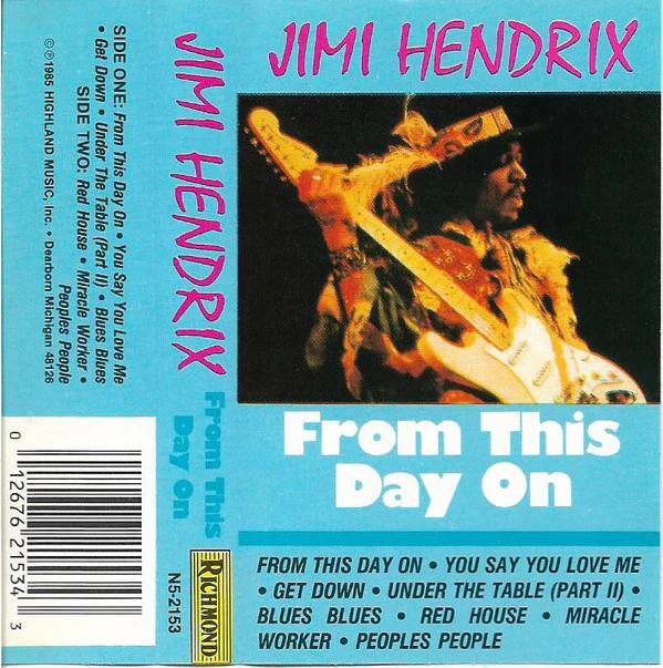 Jimi Hendrix - From This Day On (Cassette) (NM or M-, VG+)