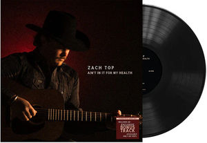 Zach Top - Ain't In It For My Health (2LP Vinyl)