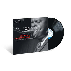 Stanley Turrentine - Look Out! (Blue Note Classic Vinyl Series, LP Vinyl)