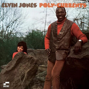 Elvin Jones - Poly-Currents (Blue Note Tone Poet Series, LP Vinyl)