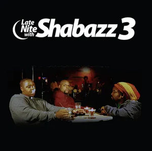 Shabazz 3 - Late Nite With Shabazz 3 (RSD Black Friday 2023, Smokey Clear/ Blue LP Vinyl)