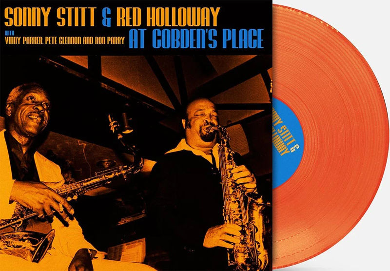 Sonny Stitt & Red Holloway - Live at Cobden's Place 1981 (Indie Exclusive, Orange LP Vinyl)