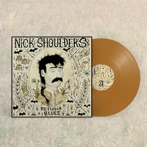 Nick Shoulders - Refugia Blues (Indie Exclusive, Bronze LP Vinyl)