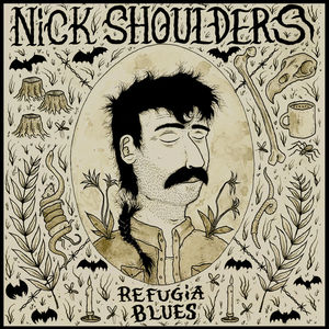 Nick Shoulders - Refugia Blues (Indie Exclusive, Bronze LP Vinyl)