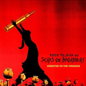 Daron Malakian & Scarred for Life - Addicted To The Violence (CD)