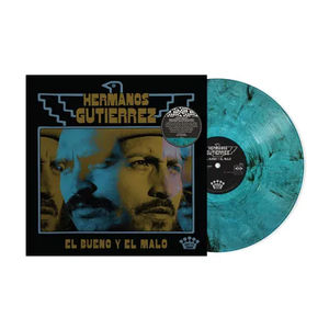Hermanos Gutiérrez - El Bueno Y El Malo (Indie Exclusive, Turquoise / Black LP Vinyl)