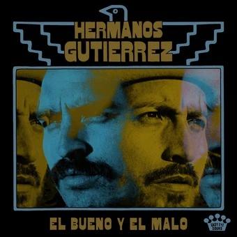 Hermanos Gutiérrez - El Bueno Y El Malo (Indie Exclusive, Turquoise / Black LP Vinyl)