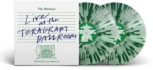 The Murlocs - Live At The Teragram Ballroom (2LP Green Splatter Vinyl)