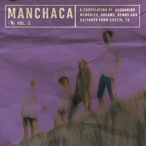Boogarins - Manchaca Vol. 1 & 2