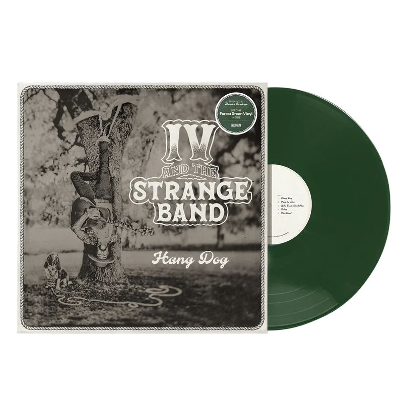 IV & the Strange Band - Hang Dog (Green LP Vinyl)