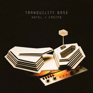 Arctic Monkeys - Tranquility Base Hotel & Casino (LP Vinyl)