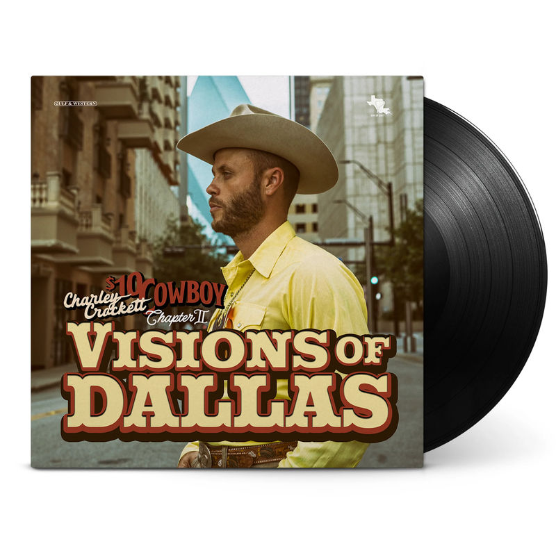 Charley Crockett - Visions Of Dallas (LP Vinyl)