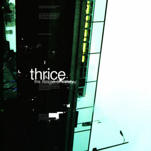 Thrice -  The Illusion Of Safety [Explicit Content] (Blue Colored Vinyl, 20th Anniversary Edition)