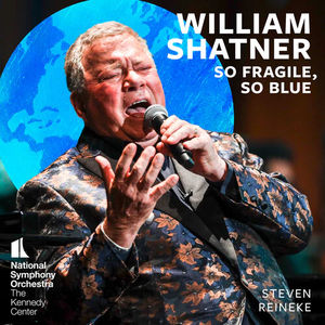 William Shatner - So Fragile, So Blue (LP Vinyl)