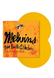 Melvins - The Bulls & The Bees + Electroretard (2LP Canary Yellow Vinyl)