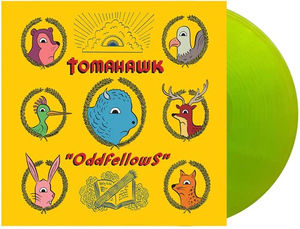 Tomahawk - Oddfellows (Yellow LP Vinyl)