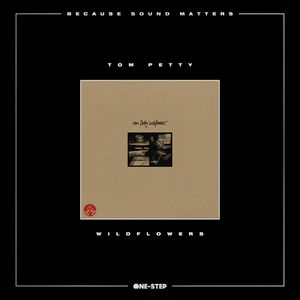 Tom Petty - Wildflowers (Because Sound Matters One-Step Edition, Indie / D2C Exclusive, 2 LP Vinyl)