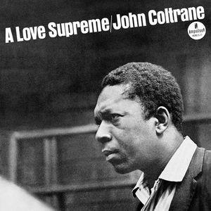 John Coltrane - A Love Supreme (Monophonic Edition) (LP Vinyl)