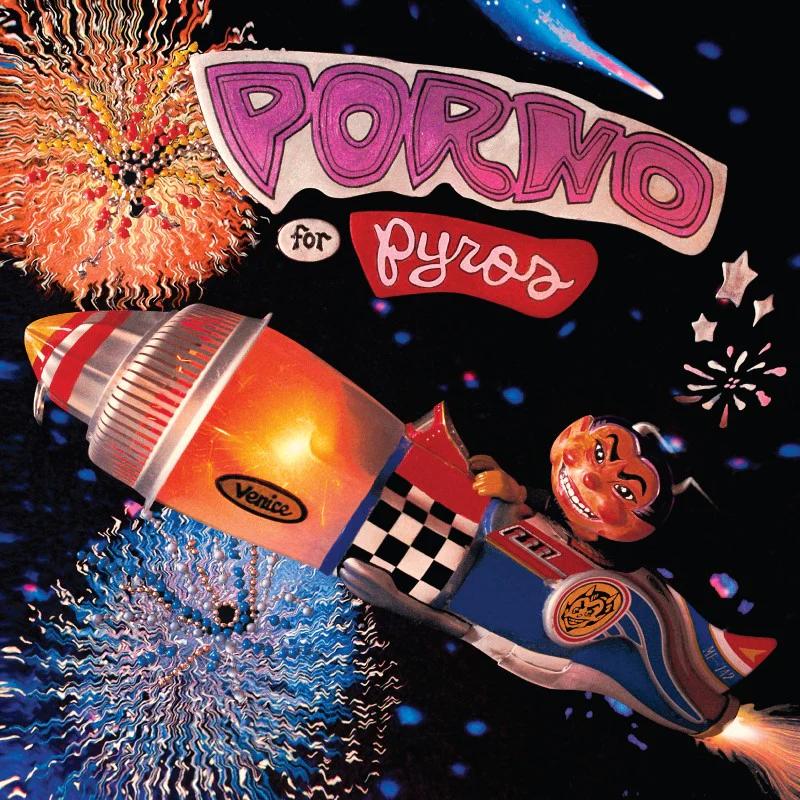 Porno for Pyros - Porno for Pyros (Rocktober 2025, Rhino Reserve, LP Vinyl)