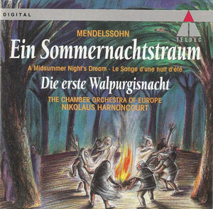 Felix Mendelssohn-Bartholdy, The Chamber Orchestra Of Europe, Nikolaus Harnoncourt - Ein Sommernachtstraum | Die Erste Walpurgisnacht (CD) (VG+, VG+)