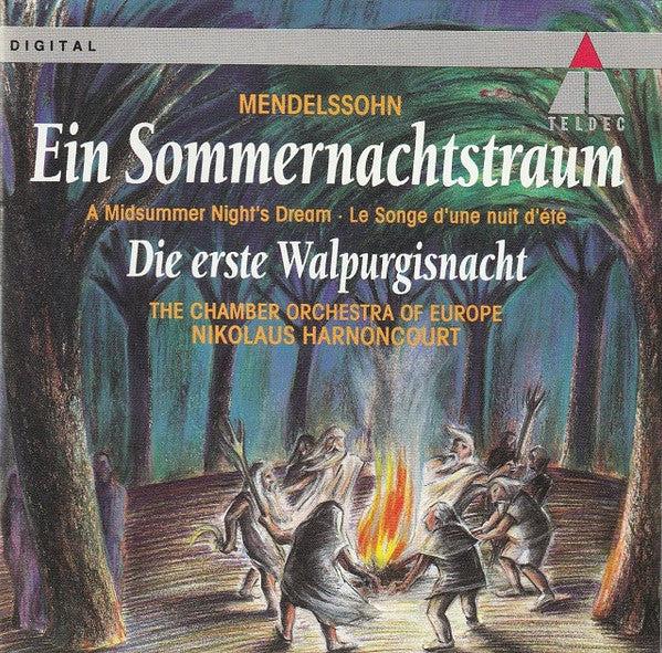 Felix Mendelssohn-Bartholdy, The Chamber Orchestra Of Europe, Nikolaus Harnoncourt - Ein Sommernachtstraum | Die Erste Walpurgisnacht (CD) (VG+, VG+)