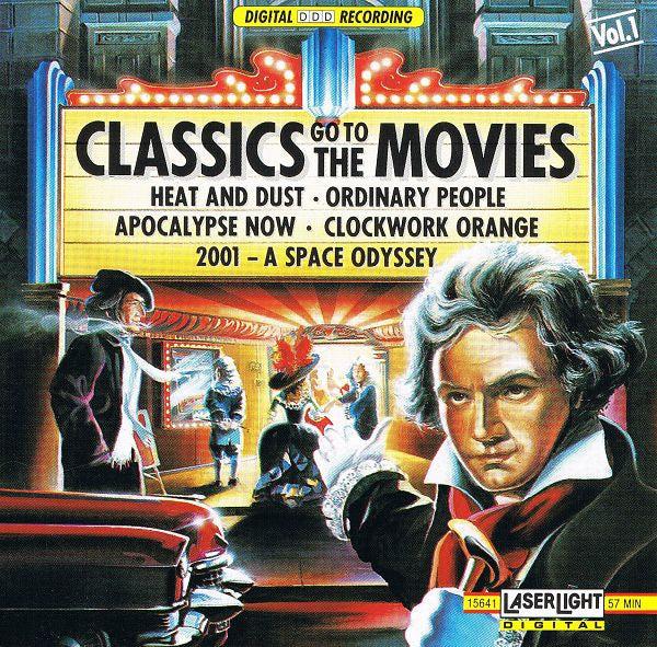 Various - Classics Go To The Movies: Vol. 1 (CD) (NM or M-, VG+)