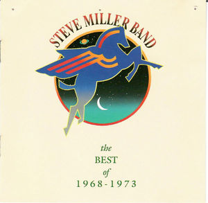 Steve Miller Band - The Best Of 1968-1973 (CD) (NM or M-, VG+)
