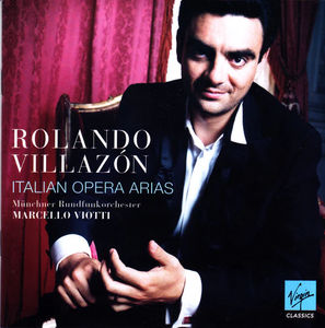 Rolando Villazón, Münchner Rundfunkorchester, Marcello Viotti - Italian Opera Arias (CD) (NM or M-, NM or M-)