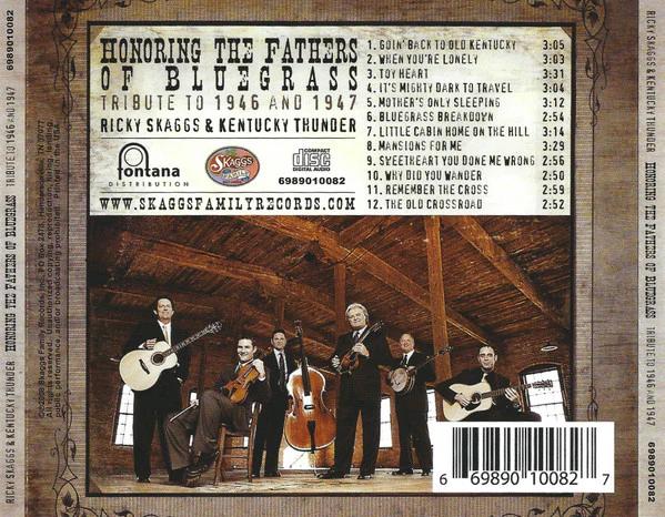 Ricky Skaggs & Kentucky Thunder - Honoring The Fathers Of Bluegrass (CD) (NM or M-, VG+)