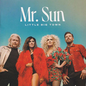 Little Big Town - Mr. Sun (CD) (M, M)