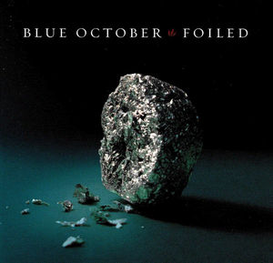Blue October  - Foiled (CD) (VG+, VG+)