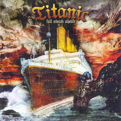 Titanic  - Full Steam Ahead (CD) (VG+, VG)