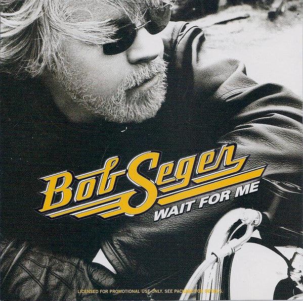 Bob Seger - Wait For Me (CD) (NM or M-, NM or M-)