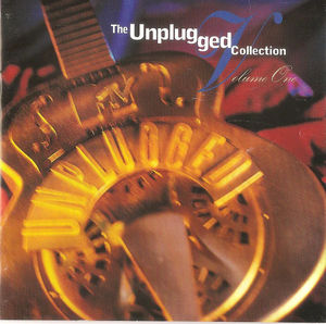 Various - The Unplugged Collection: Volume One (CD) (VG+, VG+)