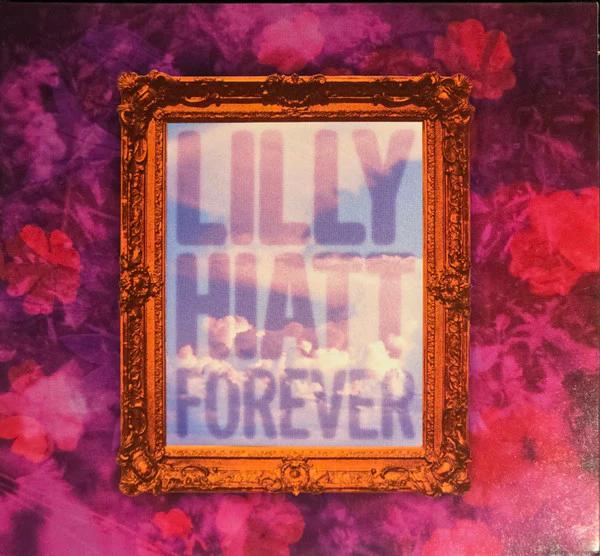 Lilly Hiatt - Forever (CD) (NM or M-, VG+)