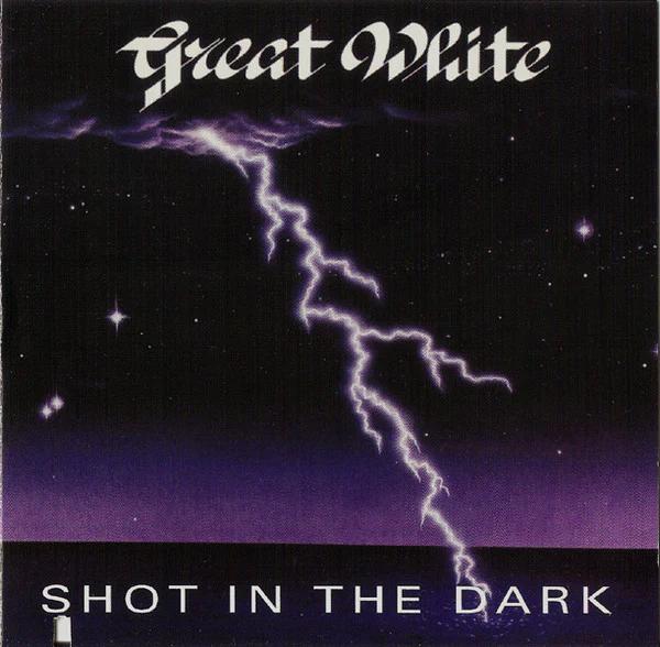 Great White - Shot In The Dark (CD) (NM or M-, NM or M-)