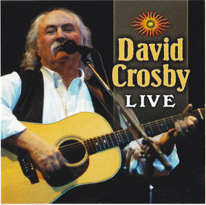David Crosby - Live (CD) (NM or M-, VG+)