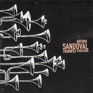 Arturo Sandoval - Trumpet Evolution (CD) (VG+, VG+)