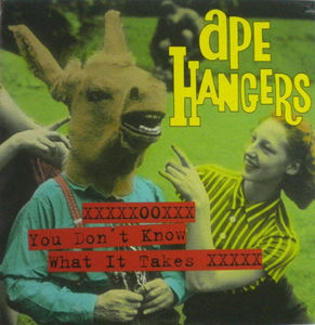 Ape Hangers - You Don't Know What It Takes (CD) (VG+, VG+)