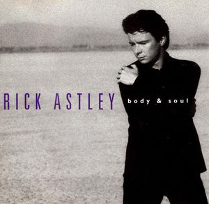 Rick Astley - Body & Soul (CD) (NM or M-, NM or M-)
