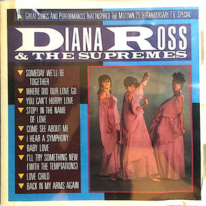 The Supremes - Great Songs And Performances That Inspired The Motown 25th Anniversary T.V. Special (CD) (NM or M-, VG+)