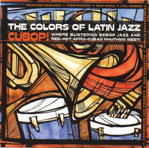 Various - The Colours Of Latin Jazz Cubop! (CD) (VG+, VG+)