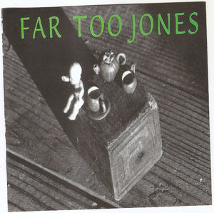 Far Too Jones - Far Too Jones (CD) (NM or M-, NM or M-)