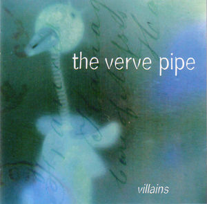 The Verve Pipe - Villains (CD) (VG+, VG+)