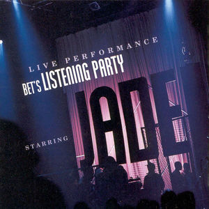 Jade  - BET's Listening Party Starring Jade (CD) (VG+, VG+)