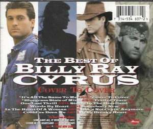 Billy Ray Cyrus - The Best Of Billy Ray Cyrus - Cover To Cover (CD) (NM or M-, VG+)