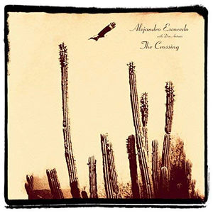 Alejandro Escovedo With Don Antonio  - The Crossing (CD) (M, M)