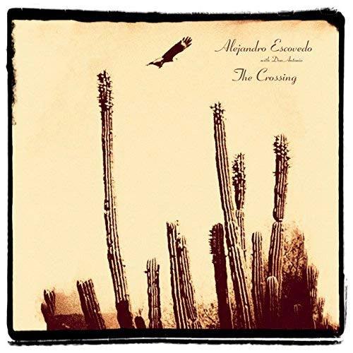 Alejandro Escovedo With Don Antonio  - The Crossing (CD) (M, M)