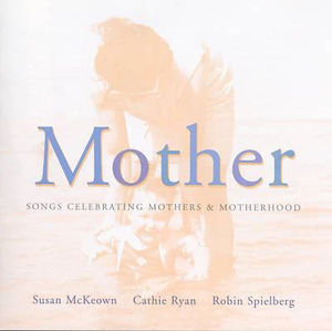 Susan McKeown, Cathie Ryan, Robin Spielberg - Mother (CD) (NM or M-, VG+)
